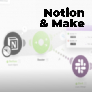 Notion et Make - Créer un système de gestion de tâches intelligent