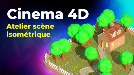 Cinema 4D - Atelier scène isométrique (image de couverture)