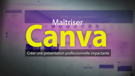 Créer une présentation professionnelle impactante avec Canva (image de couverture)