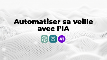 Réaliser une veille digitale avec l’IA (image de couverture format 16/9)