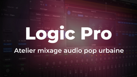 Logic Pro - Atelier mixage audio pop urbaine (image de couverture)
