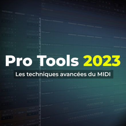 Pro Tools 2023 - Les fondamentaux du MIDI (image de couverture format carré)