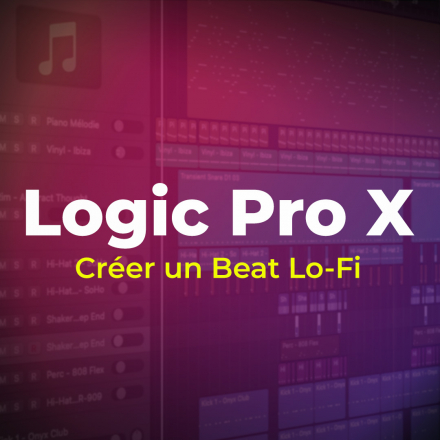 Logic Pro X - Créer un Beat Lo-Fi (image de couverture format carré)