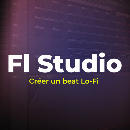 Fl Studio - Créer un beat Lo-Fi (image de couverture format carré)
