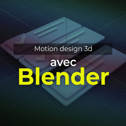 Motion design 3d avec Blender (image de couverture format carré)