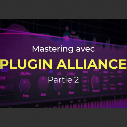 Tutoriel Plugin alliance