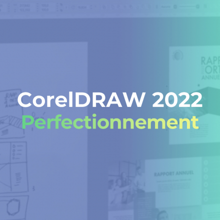 CorelDRAW - Perfectionnement