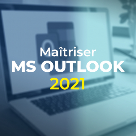 Maîtriser Outlook 2021