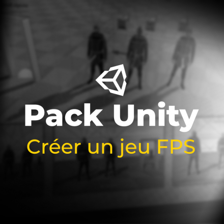 Pack Unity : Créer un jeu FPS