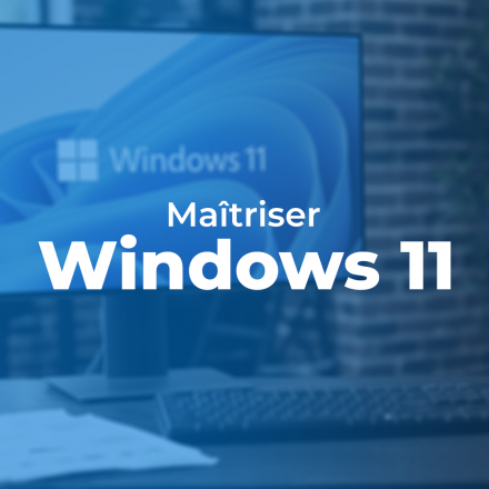 Maîtriser Windows 11