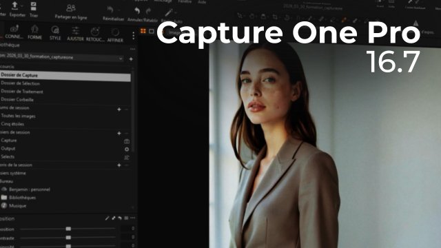 Maîtriser Capture One Pro 16.7 - les fondamentaux 