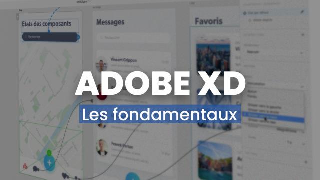 Apprendre Adobe XD - Les fondamentaux