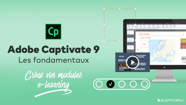 Apprendre Adobe Captivate 9  - Les fondamentaux