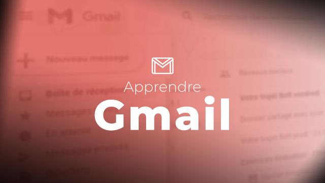 Apprendre Gmail