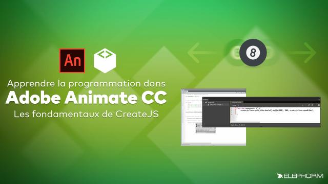 Apprendre la programmation dans Animate CC - Les fondamentaux de Create JS