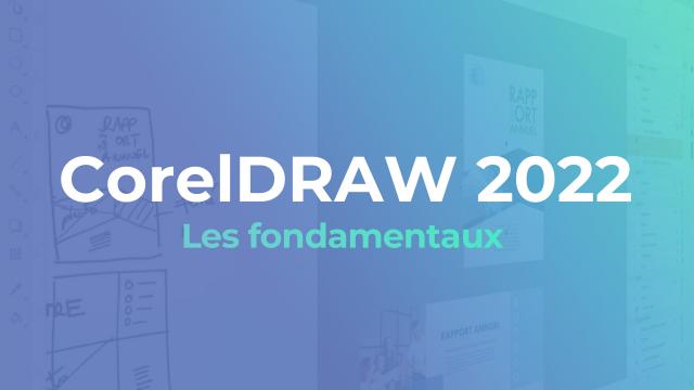 CorelDRAW - Les fondamentaux