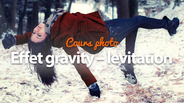 Cours photo : L'effet Lévitation (Gravity) - Faites voler vos modèles
