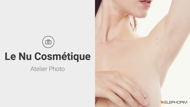 Le Nu Cosmétique - Atelier photo