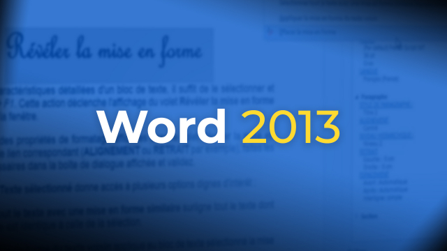 Formation Word 2013 - du Niveau initiation à perfectionnement