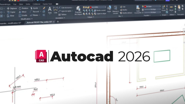 AutoCAD 2026 : Maîtrisez la conception 2D de A à Z