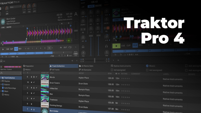 Traktor Pro 4 - Créer et maîtriser vos Mix