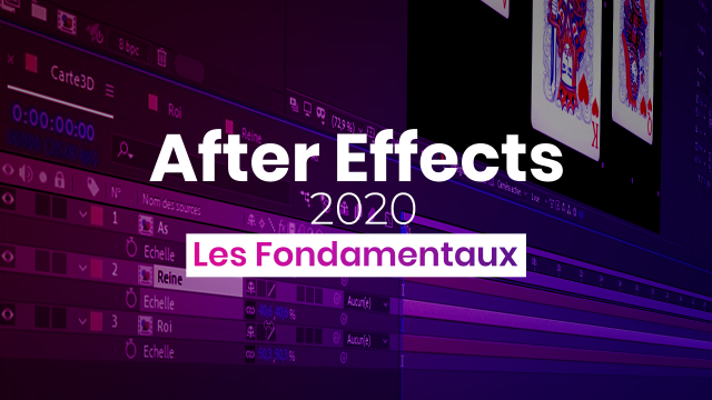 Apprendre Adobe After Effects 2020 - Les fondamentaux