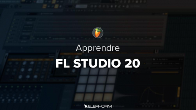 Apprendre FL Studio 20