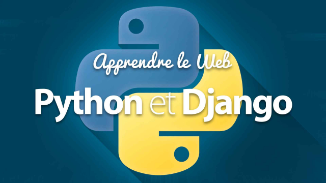 Apprendre le Web avec Python/Django - Découvrez la programmation web