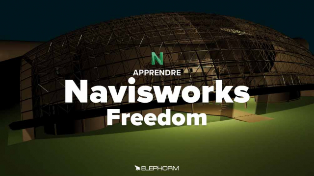 Apprendre Navisworks Freedom