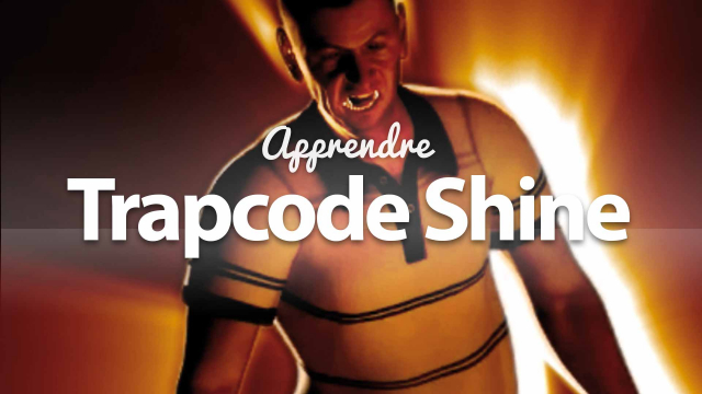 Apprendre Trapcode Shine pour After Effects - Créez des effets lumineux complexes