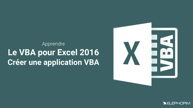 Apprendre VBA pour Excel 2016 - Cas pratique