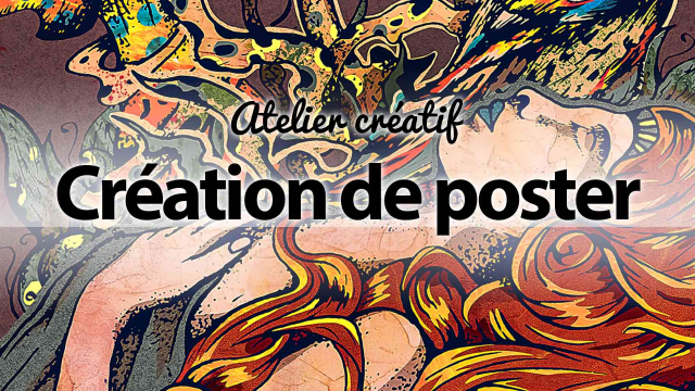 Atelier Création de Poster - avec Photoshop