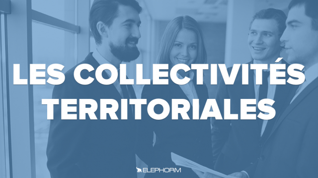 Les collectivités territoriales
