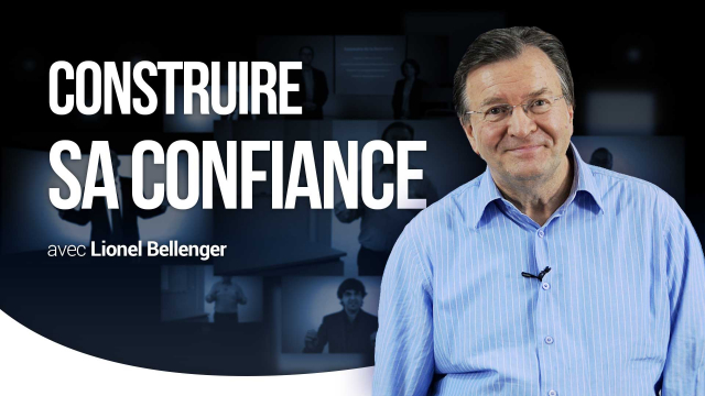 Construire sa confiance
