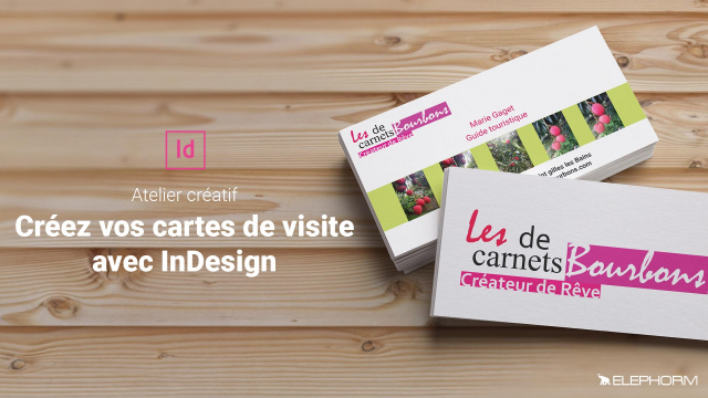 Créez vos cartes de visite avec InDesign - Atelier créatif