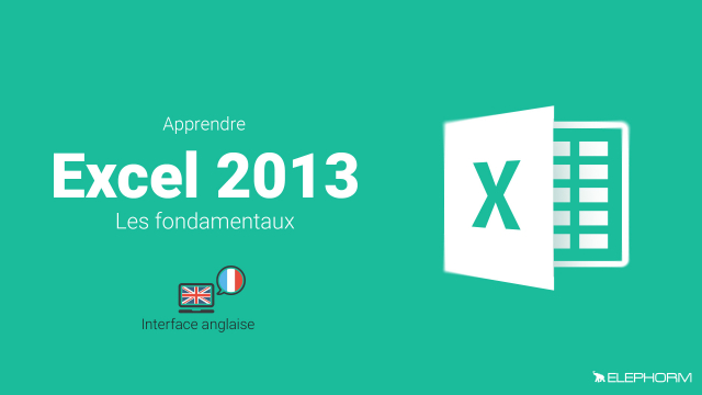 Excel 2013  - Fondamentaux - Interface anglaise