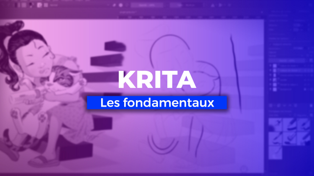 Apprendre Krita    - Logiciel de dessin opensource