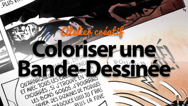 La colorisation de bande dessinée avec Photoshop CS6 - Atelier créatif Photoshop
