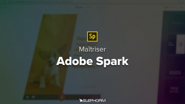 Maîtriser Adobe Spark